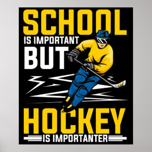 Poster L'école est importante, mais le hockey est importa