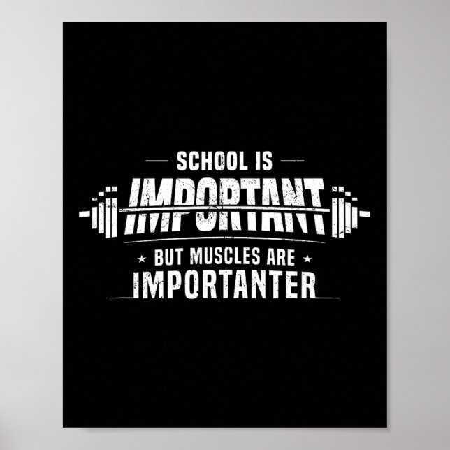 Poster L'École Est Importante Mais Les Muscles Sont Impor (Devant)