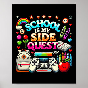 Poster L'école est ma quête secondaire Gaming Ck pour vid
