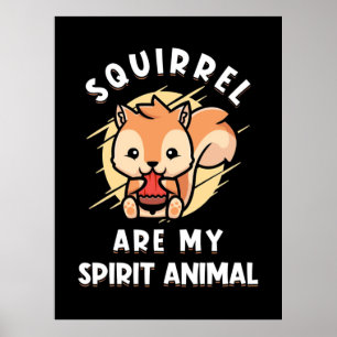 Poster L'écureuil sont mon esprit animal
