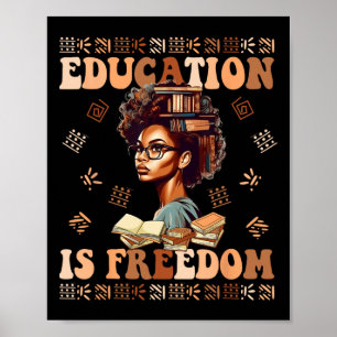 Poster L'éducation est la liberté Afro-Américain Histoire