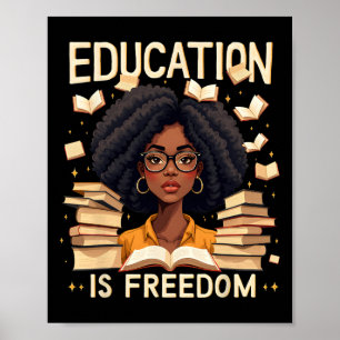 Poster L'éducation est la liberté Fière enseignante afro-