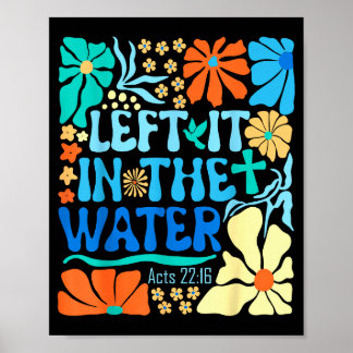 Poster Left It In The Water Vintage Boho Baptized Christi