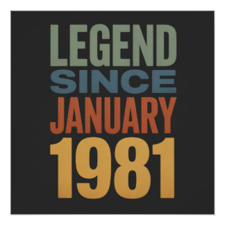 Poster Légende depuis janvier 1981 Rétro Anniversaire Cla