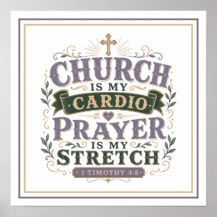 Poster L'église est mon cardio, la prière est mon étireme