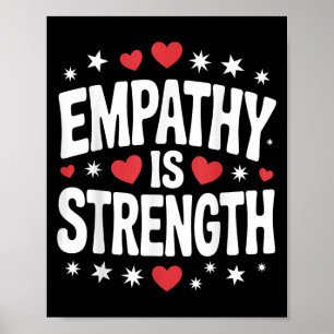 Poster L'Empathie Est La Force Mignonne Amour Et Motivat
