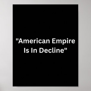 Poster L'Empire Américain Est En Déclin Dire Non Aux Tari