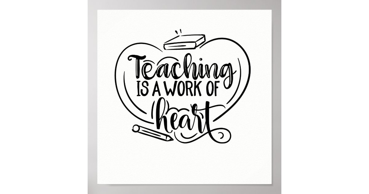 Poster L Enseignement Est Un Travail De Citation De Zazzle Ca