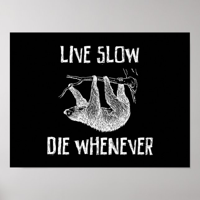 Poster Lent En Vie, Meurs À Chaque Fois (Devant)