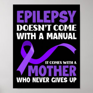 Poster L'épilepsie n'est pas livrée avec un manuel Sensib