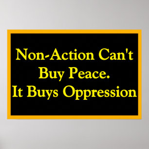 Poster Les achats de non-action achètent l'oppression