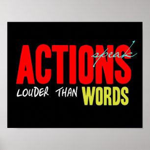 Poster Les actions parlent plus fort