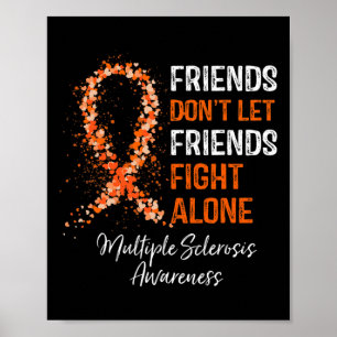 Poster Les amis ne laissent pas les amis combattre seuls