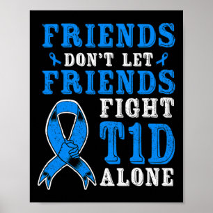 Poster Les amis ne laissent pas les amis combattre seuls 