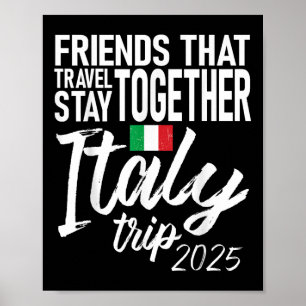 Poster Les amis qui voyagent rester ensemble Italie Voyag