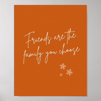 Poster Les amis sont la famille Citation positive