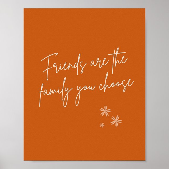 Poster Les amis sont la famille Citation positive (Devant)