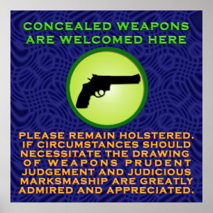 Poster Les armes cachées sont les bienvenues