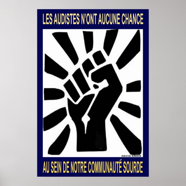 Poster "Les audistes n'ont aucune chance dans notre Deafh (Devant)