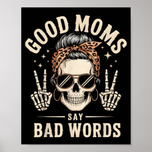 Poster Les bonnes mamans disent des gros mots Funny Skele