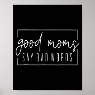 Poster Les bonnes mamans disent des gros mots Parfait pou