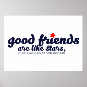 Poster Les bons amis sont comme les étoiles