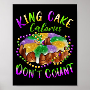 Poster Les calories de King Cake ne comptent pas le carna
