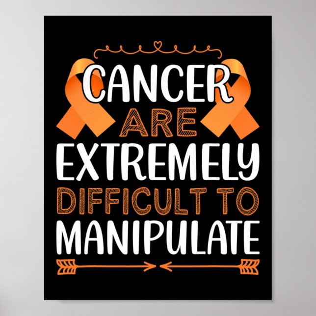 Poster Les cancers sont extrêmement difficiles à manipule (Devant)