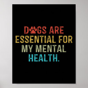 Poster Les Chiens Sont Pour Ma Citation De Santé Mentale 