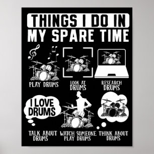 Poster Les Choses Que Je Fais Dans Mon Drummer Musicien D