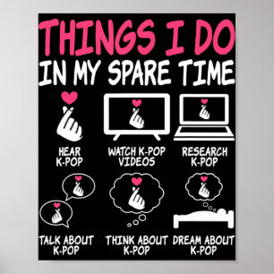 Poster Les choses que je fais dans mon temps libre Kpop M