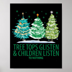 Poster Les cimes des arbres brillent et les enfants n'éco