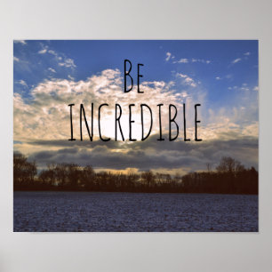 Poster Les Citations Motivationnelles Sont Incroyables
