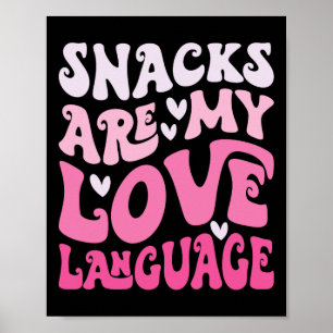 Poster Les collations sont mon langage de l'amour Saint-V