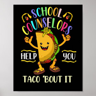 Poster Les Conseillers Scolaires Vous Aident À Taco Bout 