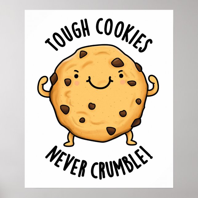 Poster Les cookies durs ne s'effondrent jamais amusant je (Devant)