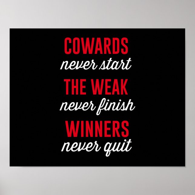 Poster Les Cowards Ne Commencent Jamais, Le Faible Ne Fin (Devant)