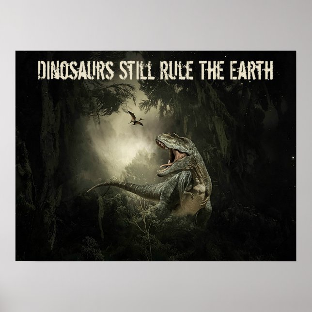 Poster Les dinosaures continuent à gouverner la Terre (Devant)