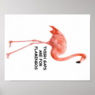 Poster Les Écarts De Cuisse Sont Pour Les Flamants roses