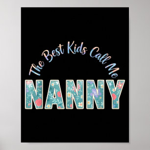 Poster Les enfants m'appellent nounou drôle fête des mère