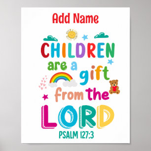 Poster "Les enfants sont un cadeau du Seigneur" Personnal