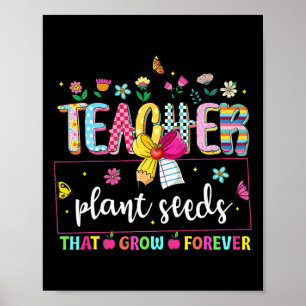 Poster Les enseignants plantent des graines qui poussent