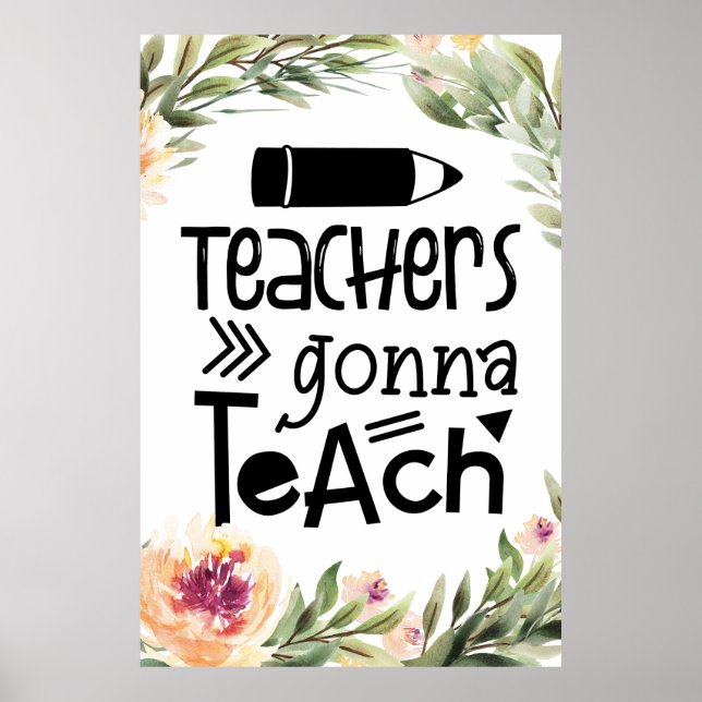 Poster Les enseignants vont enseigner l'affiche (Devant)