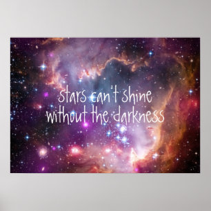 Poster Les étoiles ne peuvent briller sans la citation de