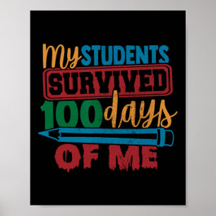 Poster Les étudiants ont survécu 100 Jours de moi Enseign