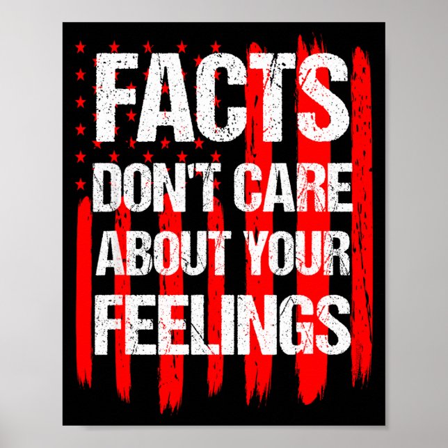 Poster Les faits ne se soucient pas de vos sentiments Vin (Devant)