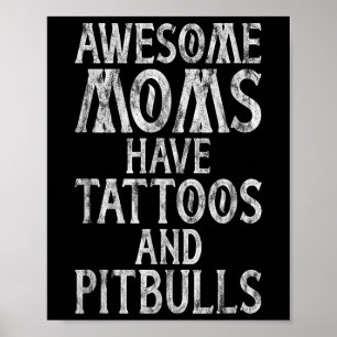 Poster Les Fantastiques Moms Ont Des Tatouages Et Des Pit