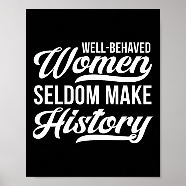Poster Les femmes bien conduites font rarement l'histoire (Devant)