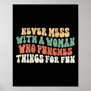 Poster Les femmes ne se mêlent jamais à une femme qui fra