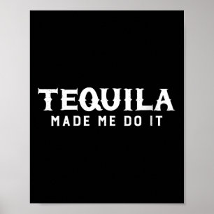Poster Les Femmes Tequila M'A Fait Le Faire Cinco De Mayo